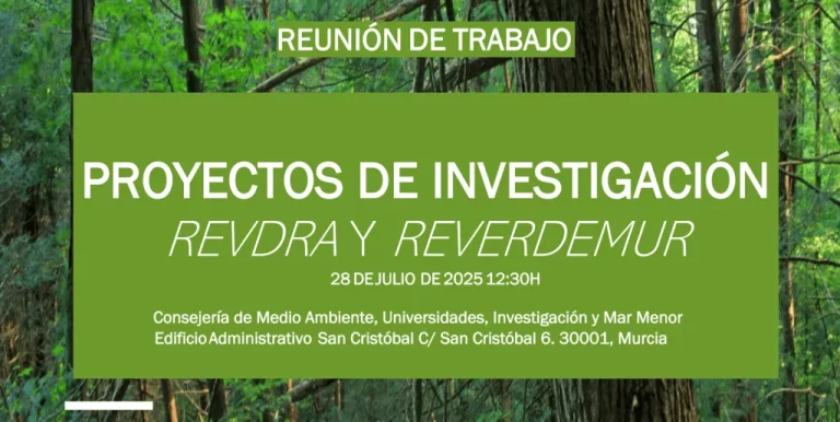 Reunión de coordinación REVDRA-REVERDEMUR – Consejería de Medio Ambiente